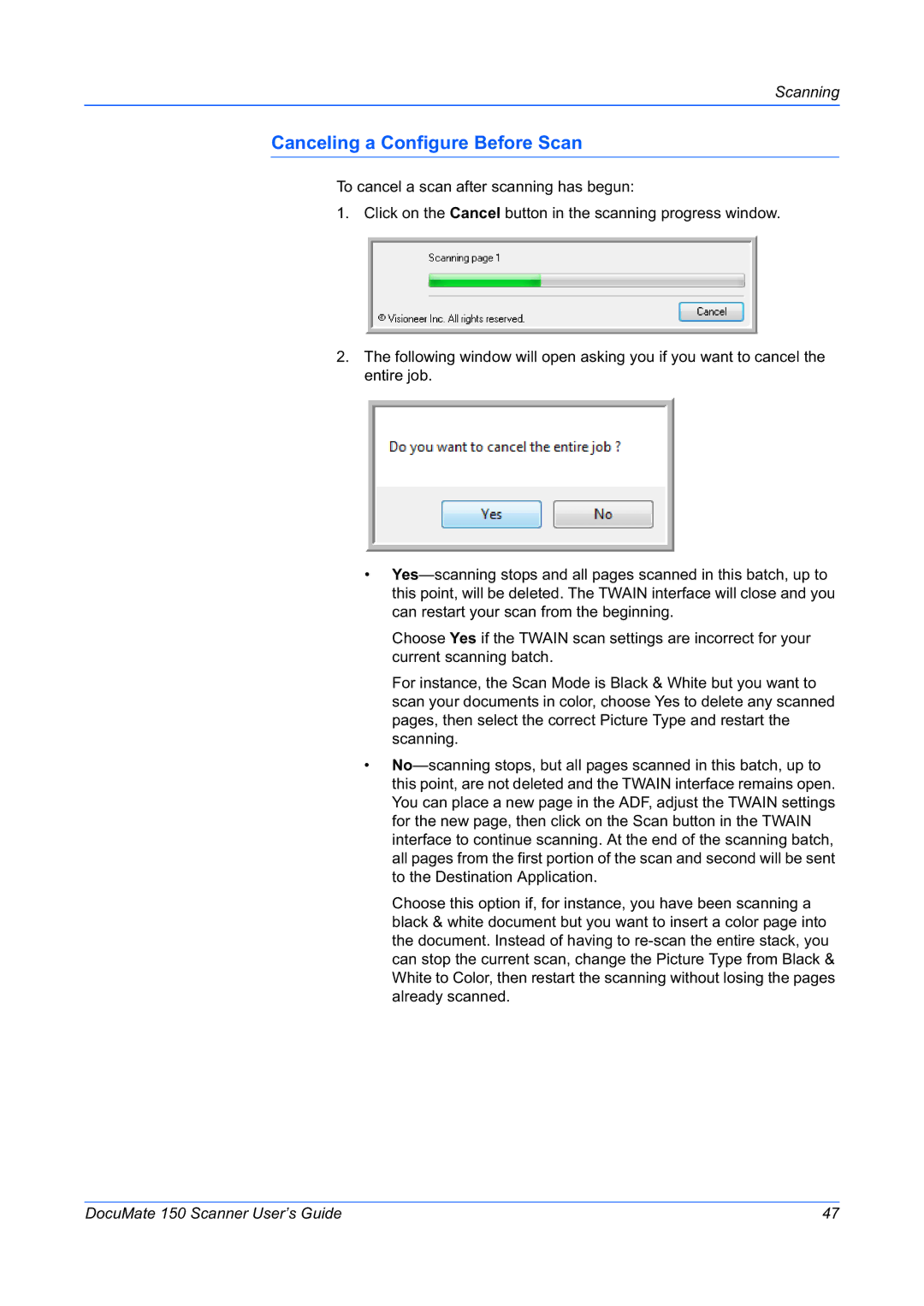 Xerox 150 manual Canceling a Configure Before Scan 