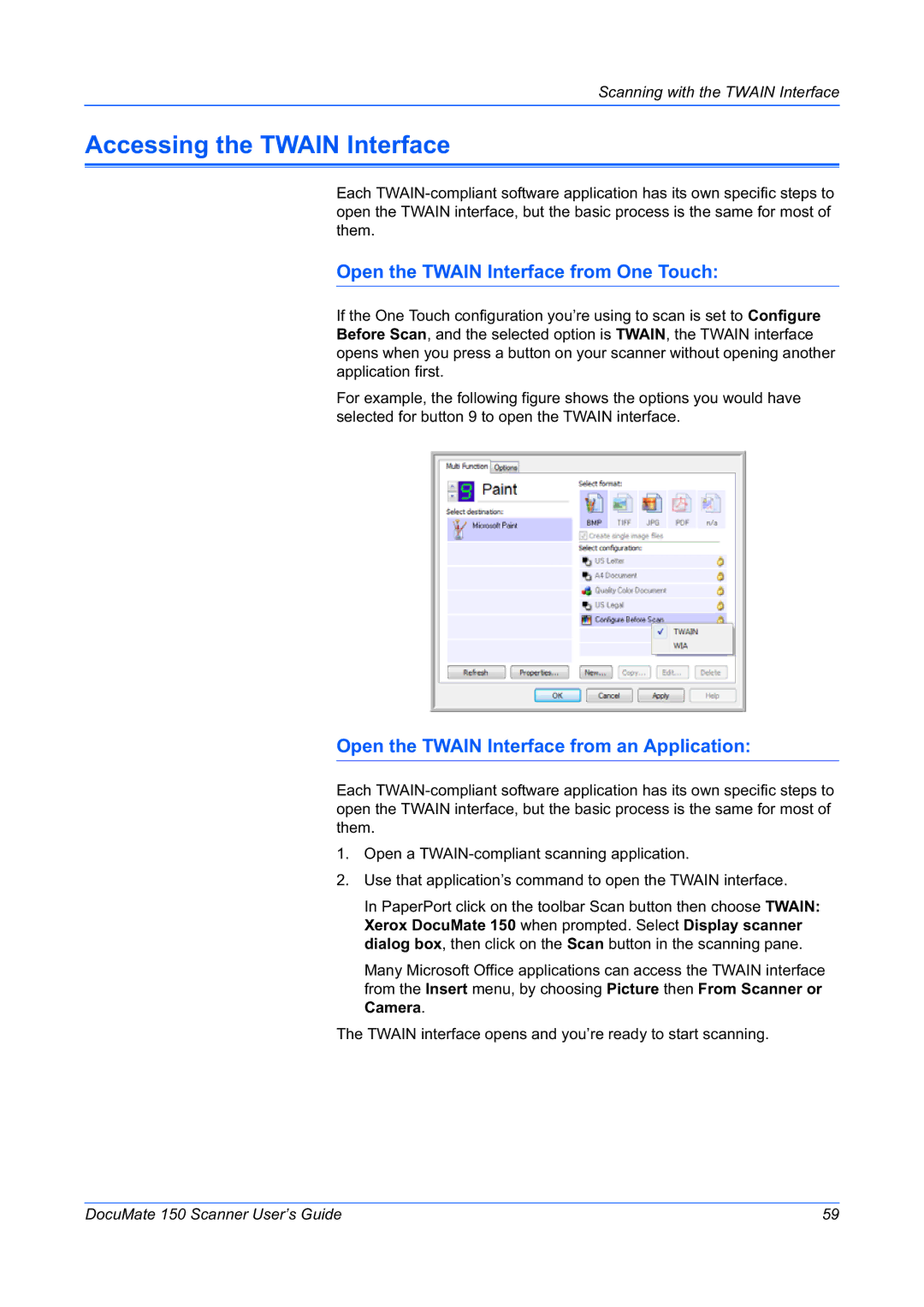 Xerox 150 manual Accessing the Twain Interface, Open the Twain Interface from One Touch 