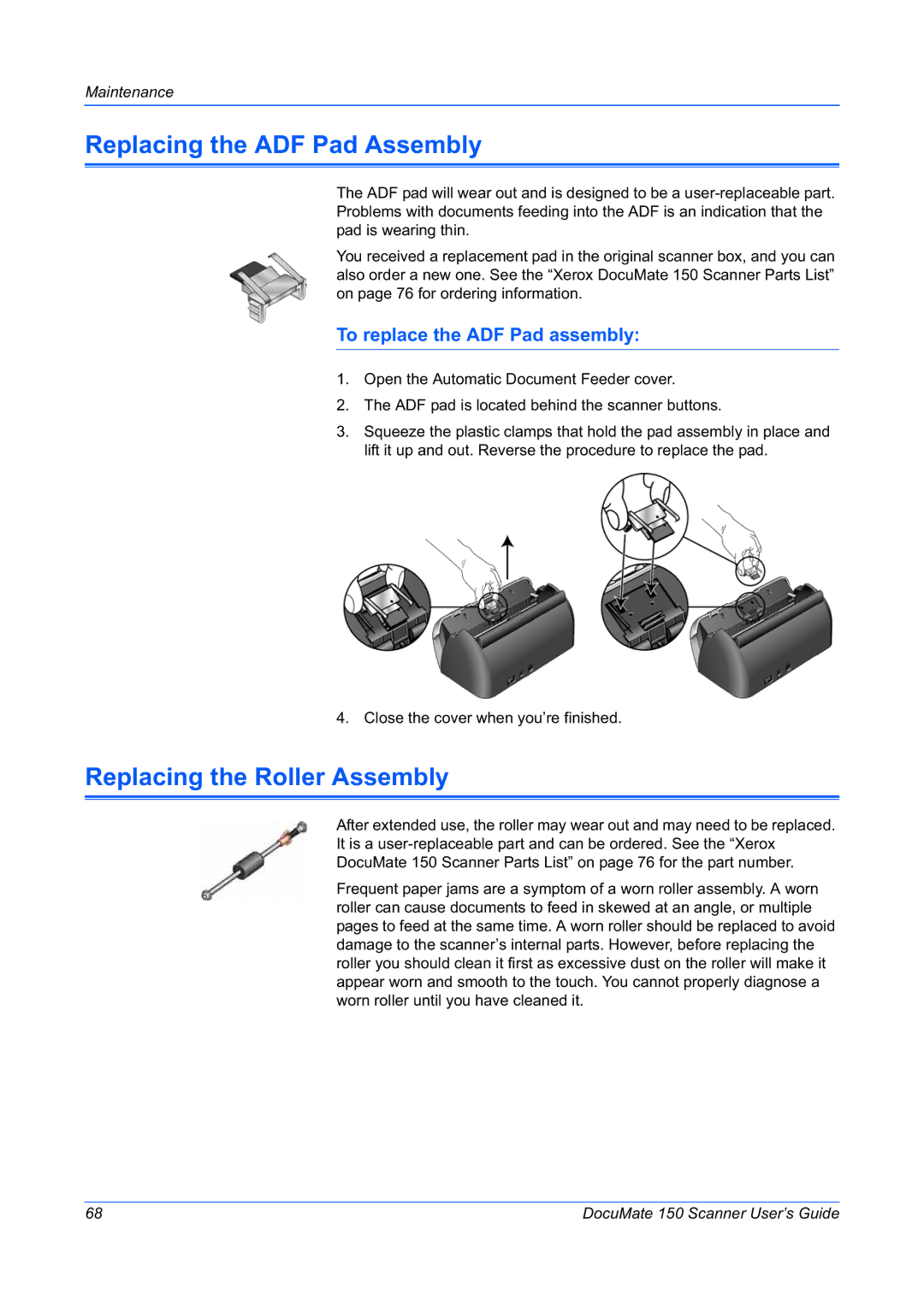 Xerox 150 manual Replacing the ADF Pad Assembly, Replacing the Roller Assembly, To replace the ADF Pad assembly 