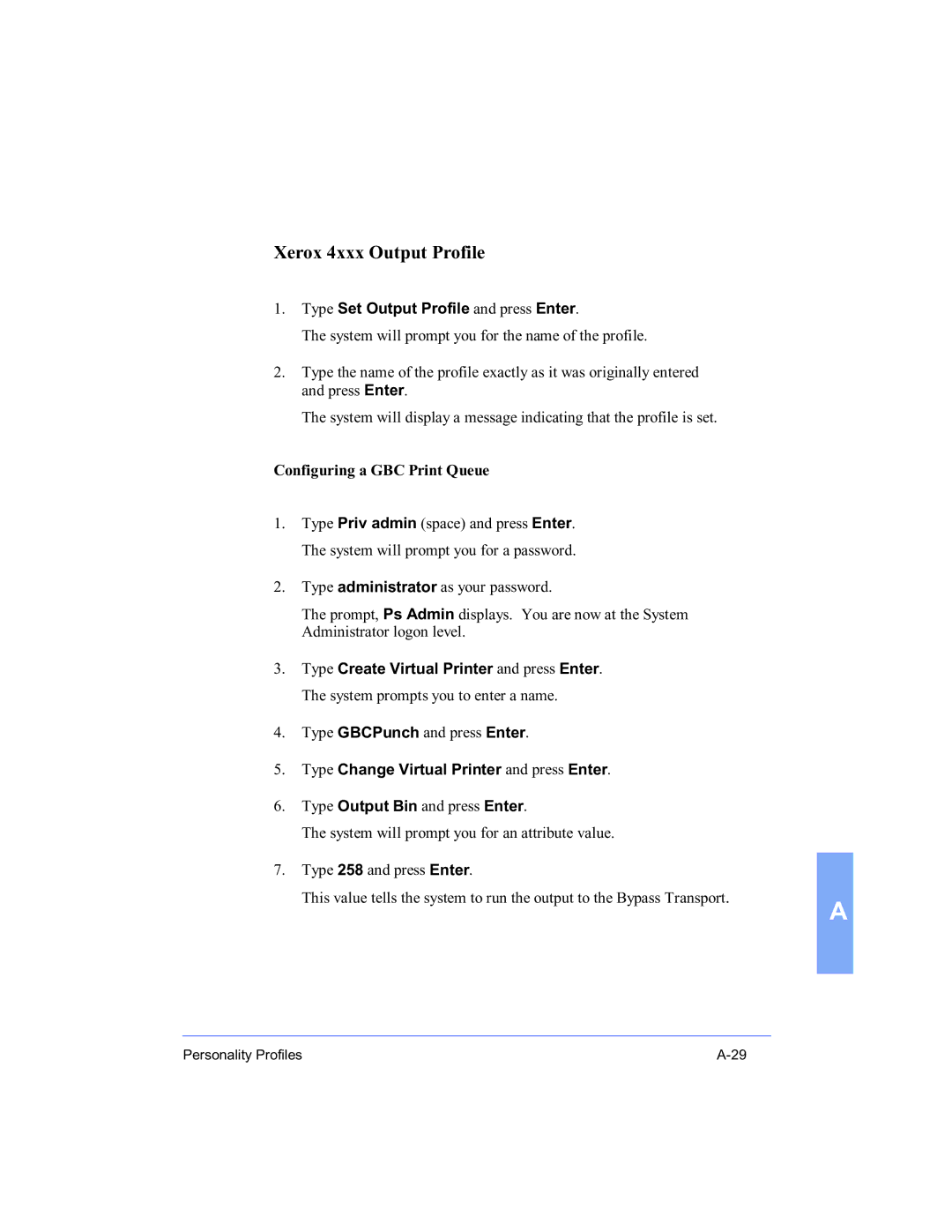 Xerox 16 Series manual Xerox 4xxx Output Profile 