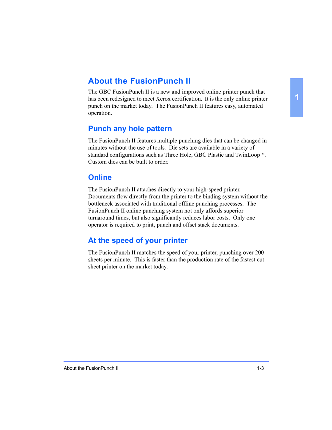 Xerox 16 Series manual About the FusionPunch, Punch any hole pattern 