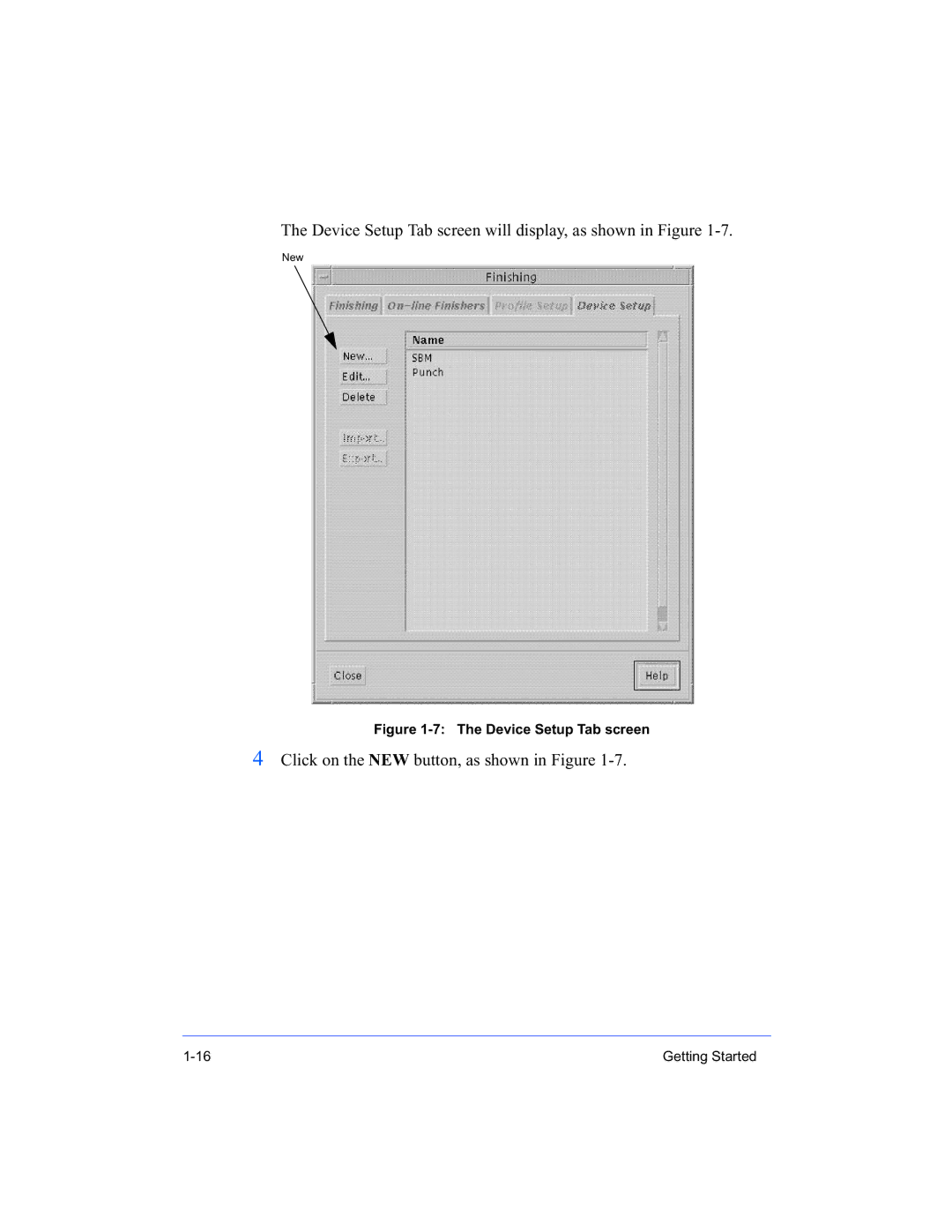 Xerox 16 Series manual Device Setup Tab screen will display, as shown in Figure 