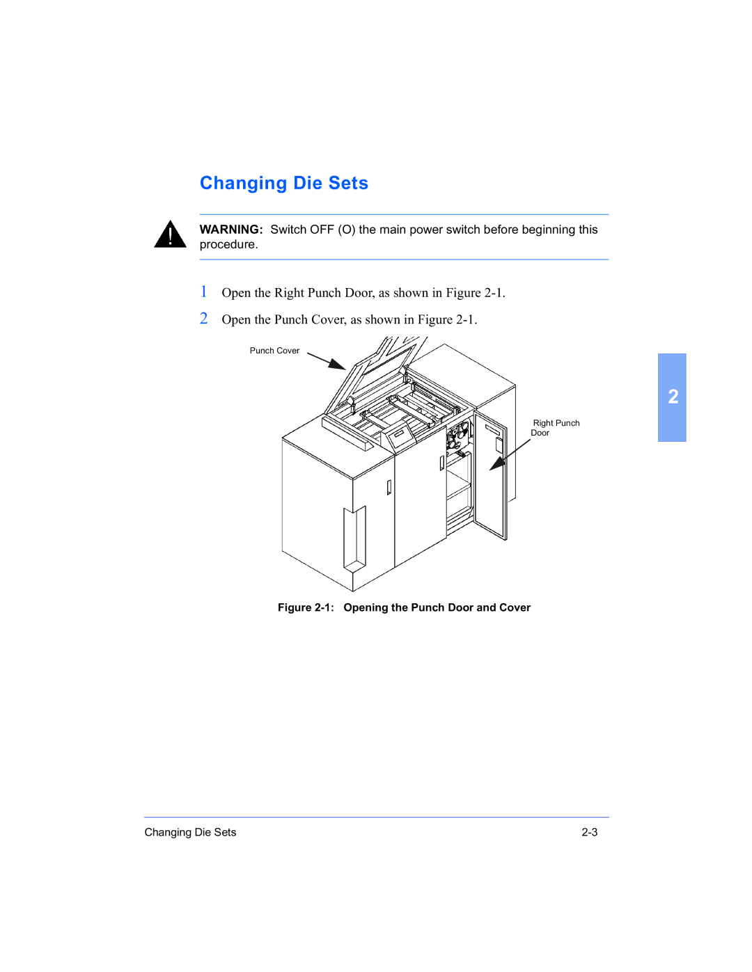 Xerox 16 Series manual Changing Die Sets, Opening the Punch Door and Cover 