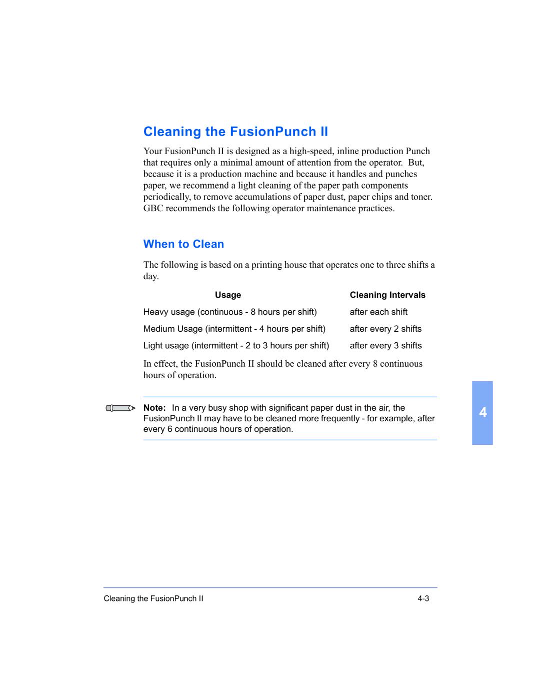 Xerox 16 Series manual Cleaning the FusionPunch, When to Clean 