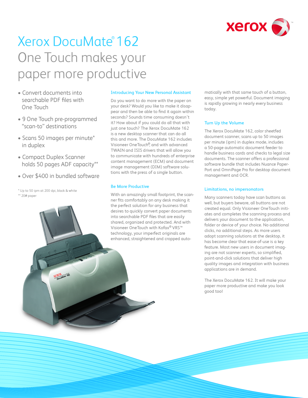 Xerox 162 manual Introducing Your New Personal Assistant, Be More Productive, Turn Up the Volume, One Touch 