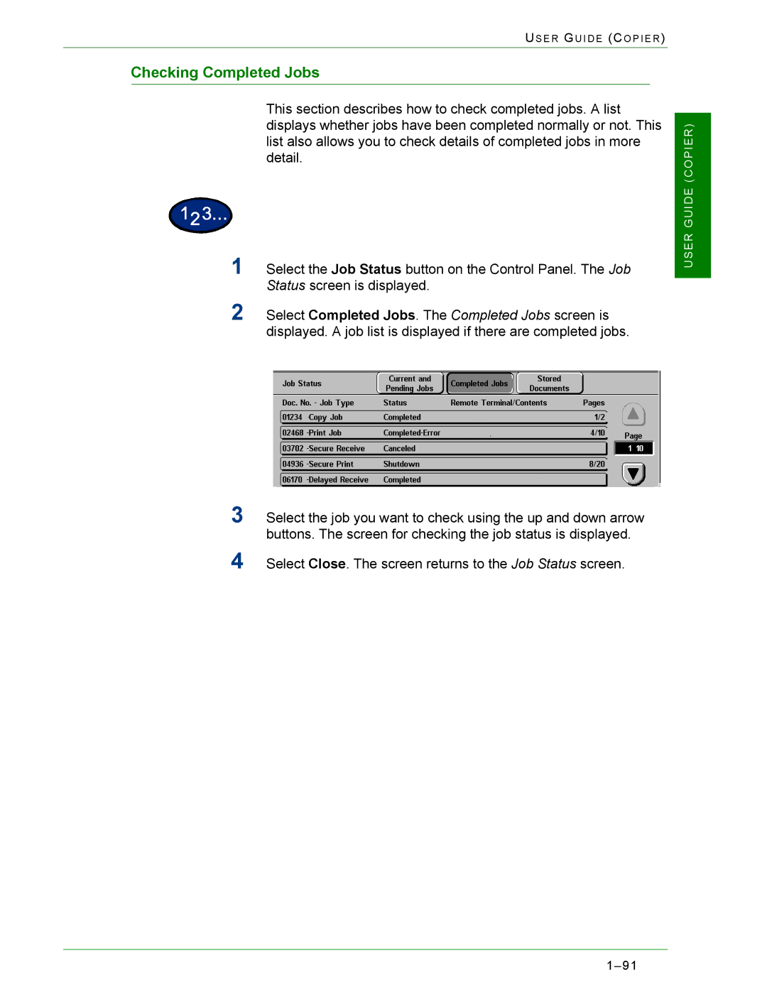 Xerox 2240, 1632 manual Checking Completed Jobs 