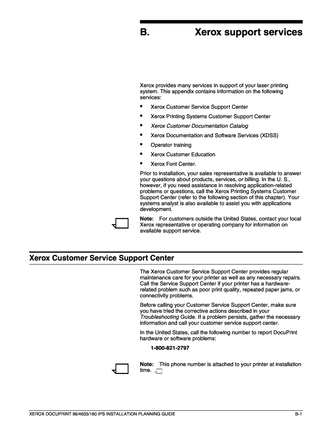 Xerox 180 IPS manual B.Xerox support services, Xerox Customer Service Support Center, Xerox Customer Documentation Catalog 