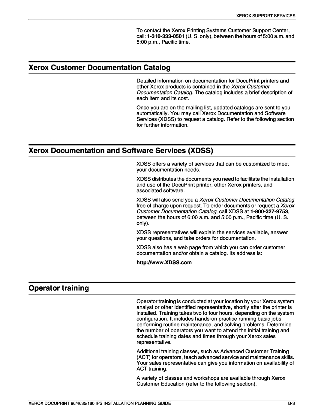 Xerox 180 IPS Xerox Customer Documentation Catalog, Xerox Documentation and Software Services XDSS, Operator training 