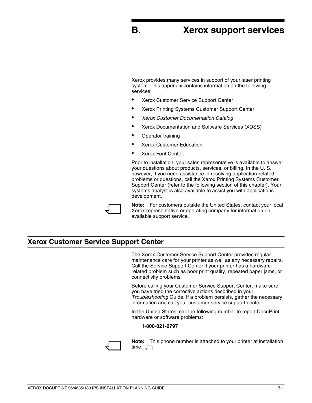 Xerox 180 IPS manual Xerox support services, Xerox Customer Service Support Center 