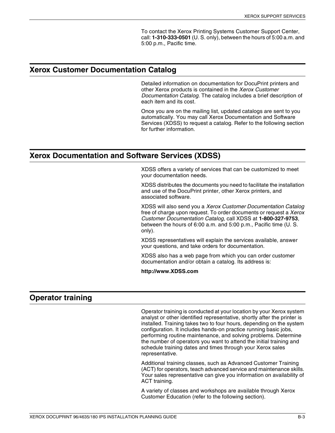 Xerox 180 IPS Xerox Customer Documentation Catalog, Xerox Documentation and Software Services Xdss, Operator training 