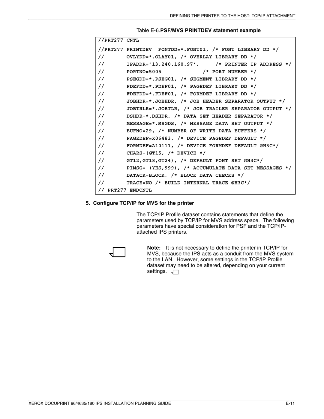 Xerox 180 IPS manual Table E-6.PSF/MVS Printdev statement example, Configure TCP/IP for MVS for the printer 