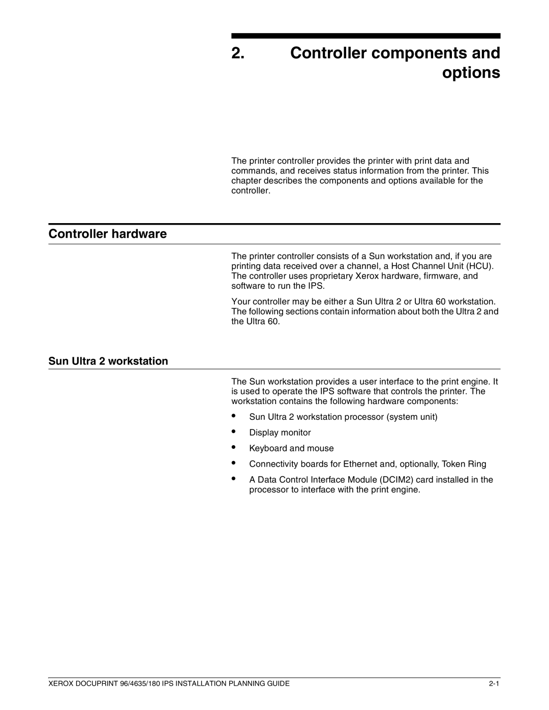 Xerox 180 IPS manual Controller components and options, Controller hardware, Sun Ultra 2 workstation 