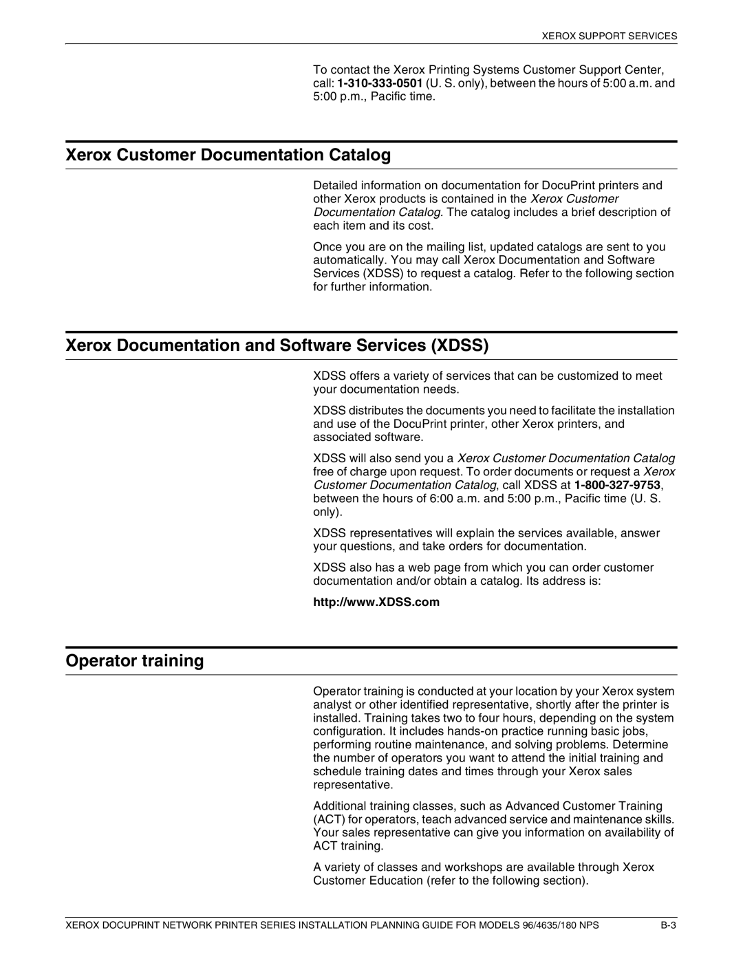 Xerox 180 NPS Xerox Customer Documentation Catalog, Xerox Documentation and Software Services Xdss, Operator training 