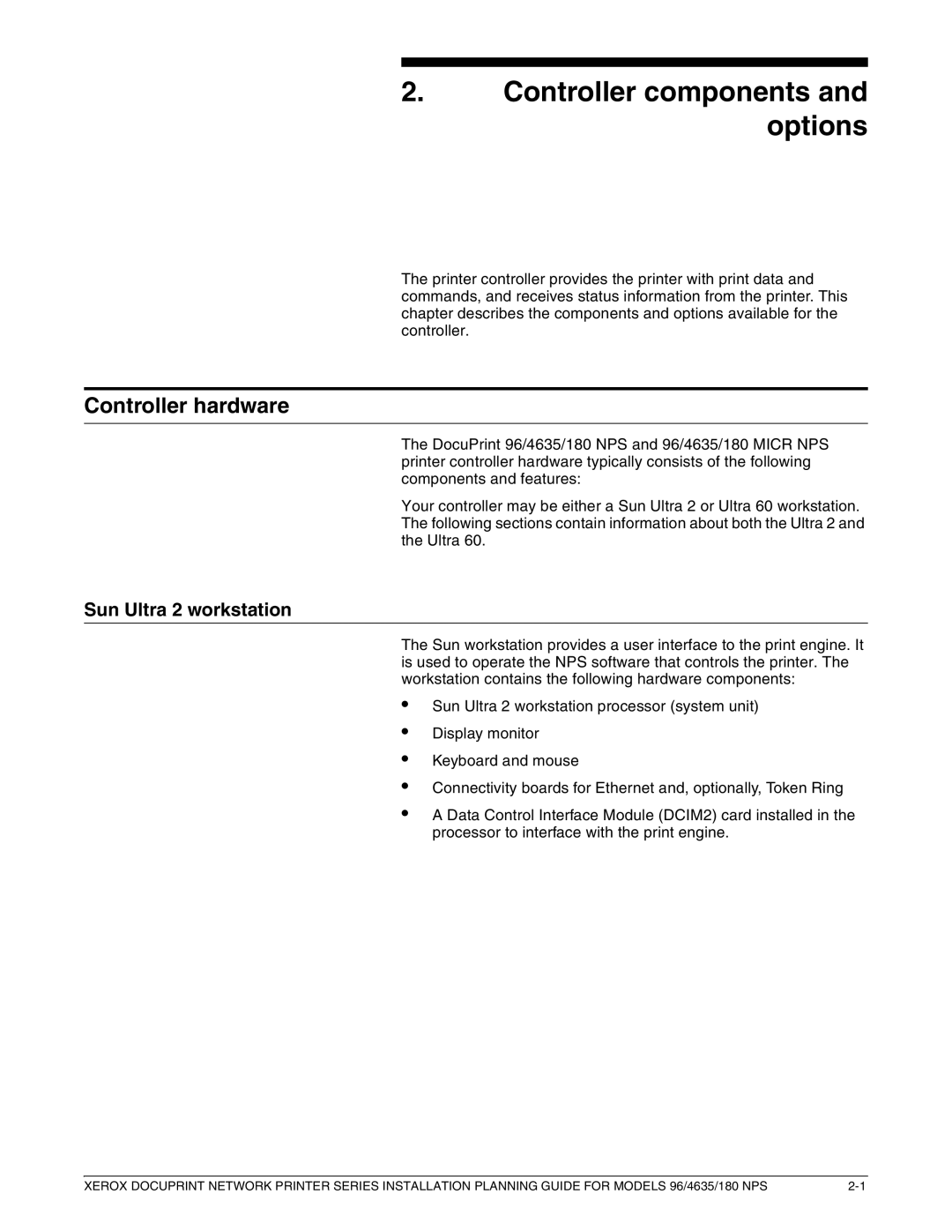 Xerox 180 NPS manual Controller components and options, Controller hardware, Sun Ultra 2 workstation 