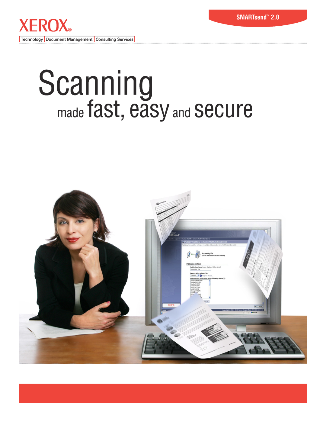Xerox 2.0 manual SMARTsend, Scanning, made fast, easy and secure 