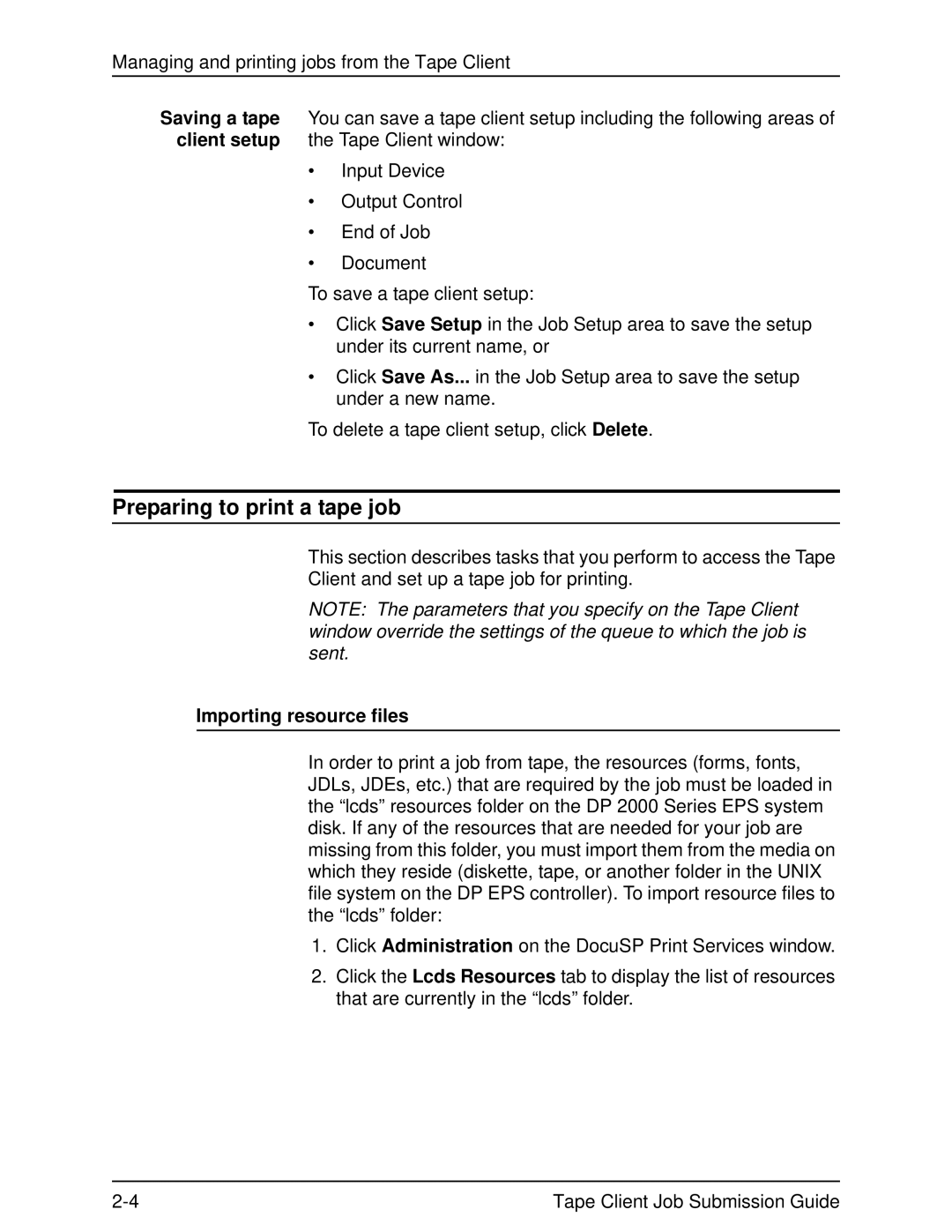 Xerox 2000 SERIES EPS manual Preparing to print a tape job, Importing resource files 