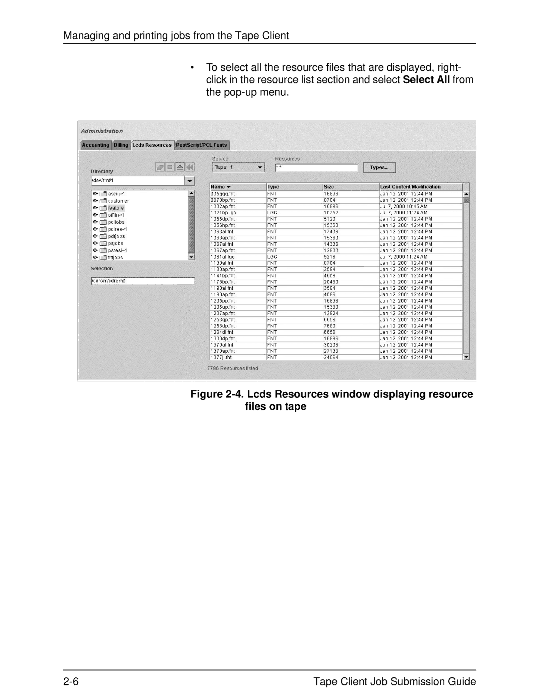 Xerox 2000 SERIES EPS manual Lcds Resources window displaying resource files on tape 