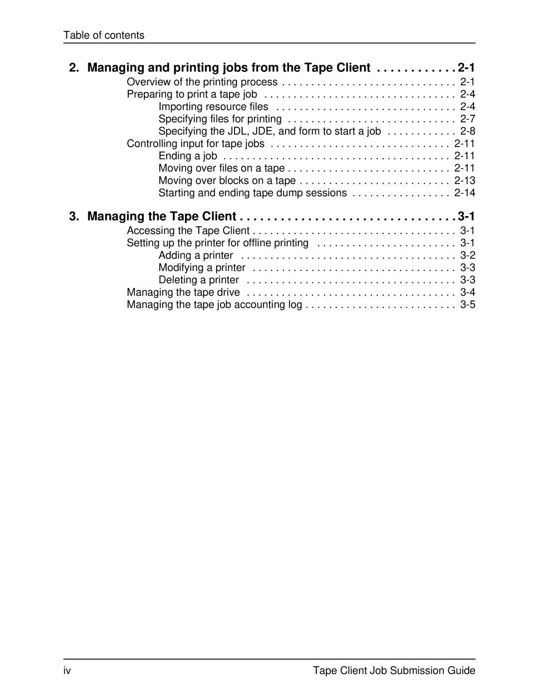 Xerox 2000 SERIES EPS manual Managing and printing jobs from the Tape Client, Managing the Tape Client 