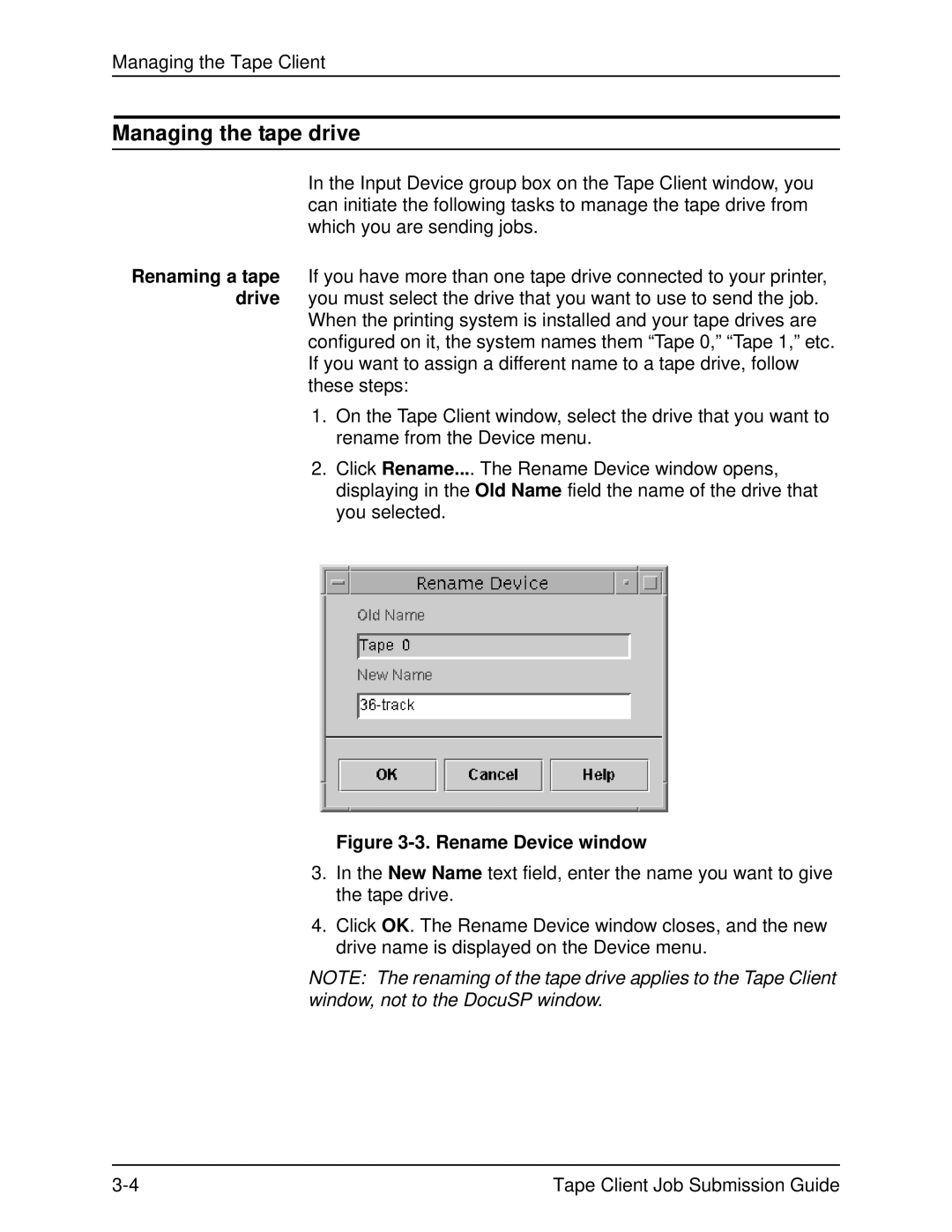 Xerox 2000 SERIES EPS manual Managing the tape drive, Rename Device window 