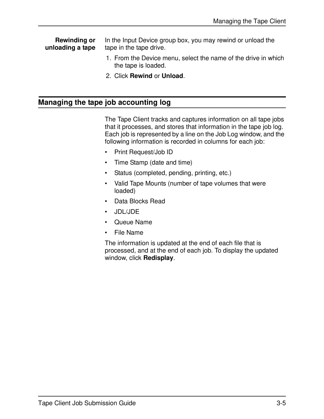 Xerox 2000 SERIES EPS manual Managing the tape job accounting log, Click Rewind or Unload 