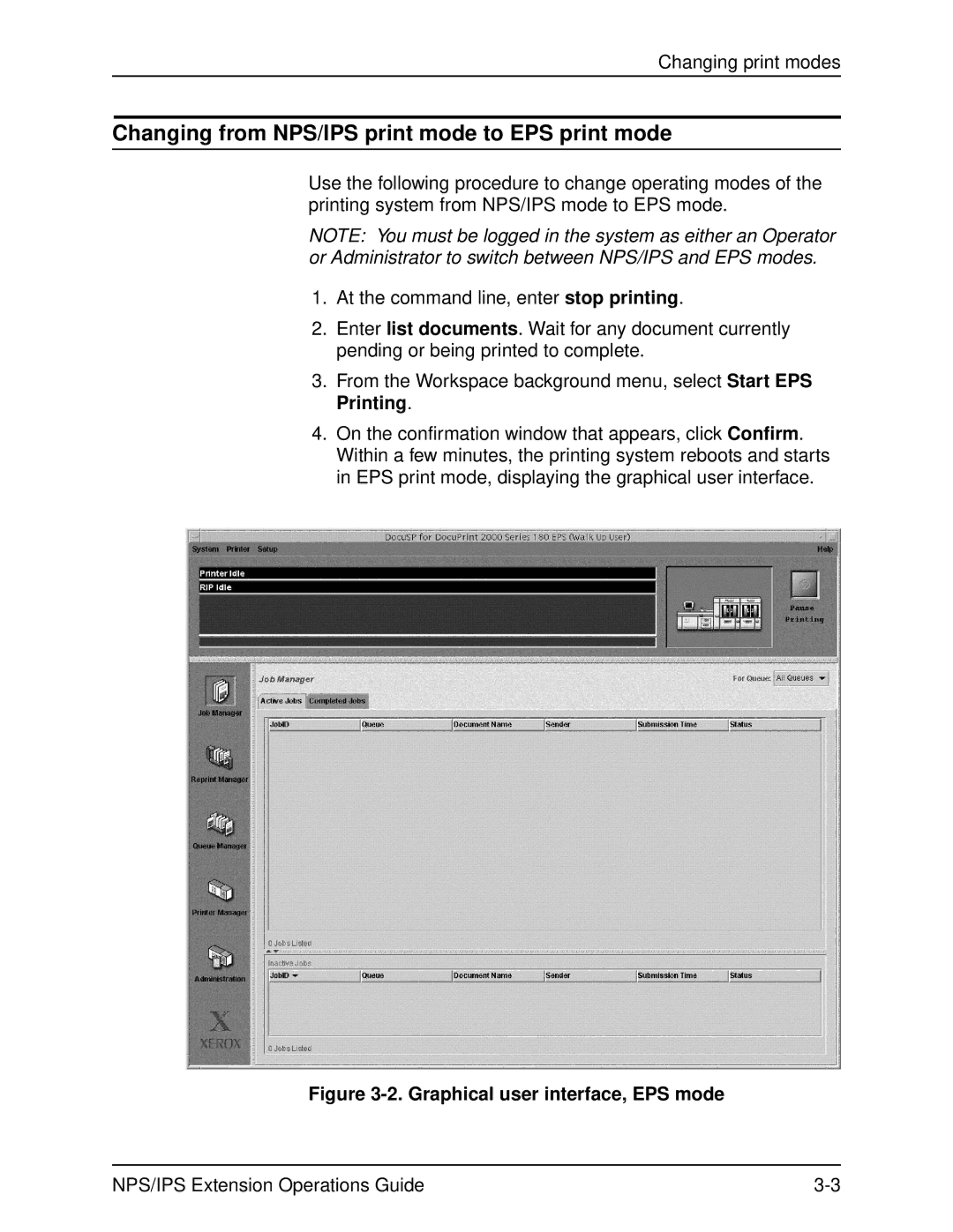 Xerox 2000 Series manual Changing from NPS/IPS print mode to EPS print mode, Graphical user interface, EPS mode 