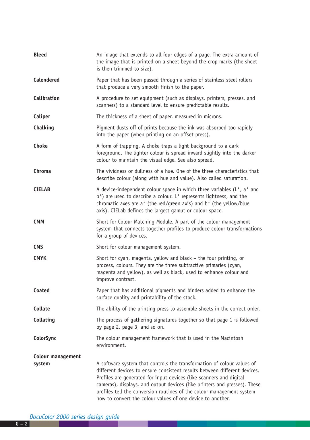 Xerox 2000 manual Cielab, Cmm, Cms, Cmyk 