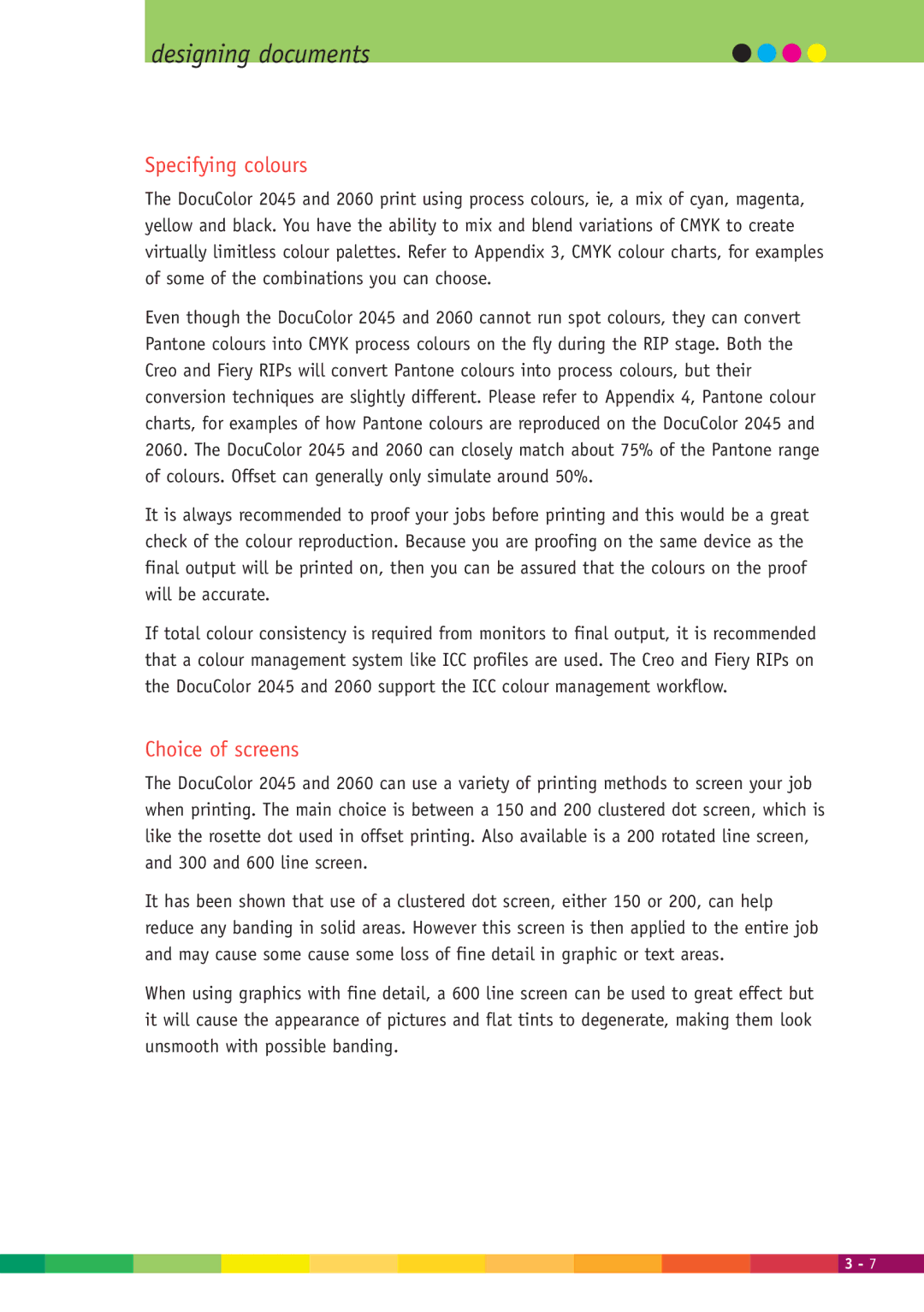 Xerox 2000 manual Specifying colours, Choice of screens 