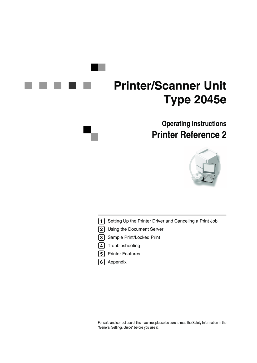 Xerox appendix Printer/Scanner Unit Type 2045e, Printer Reference, Operating Instructions 