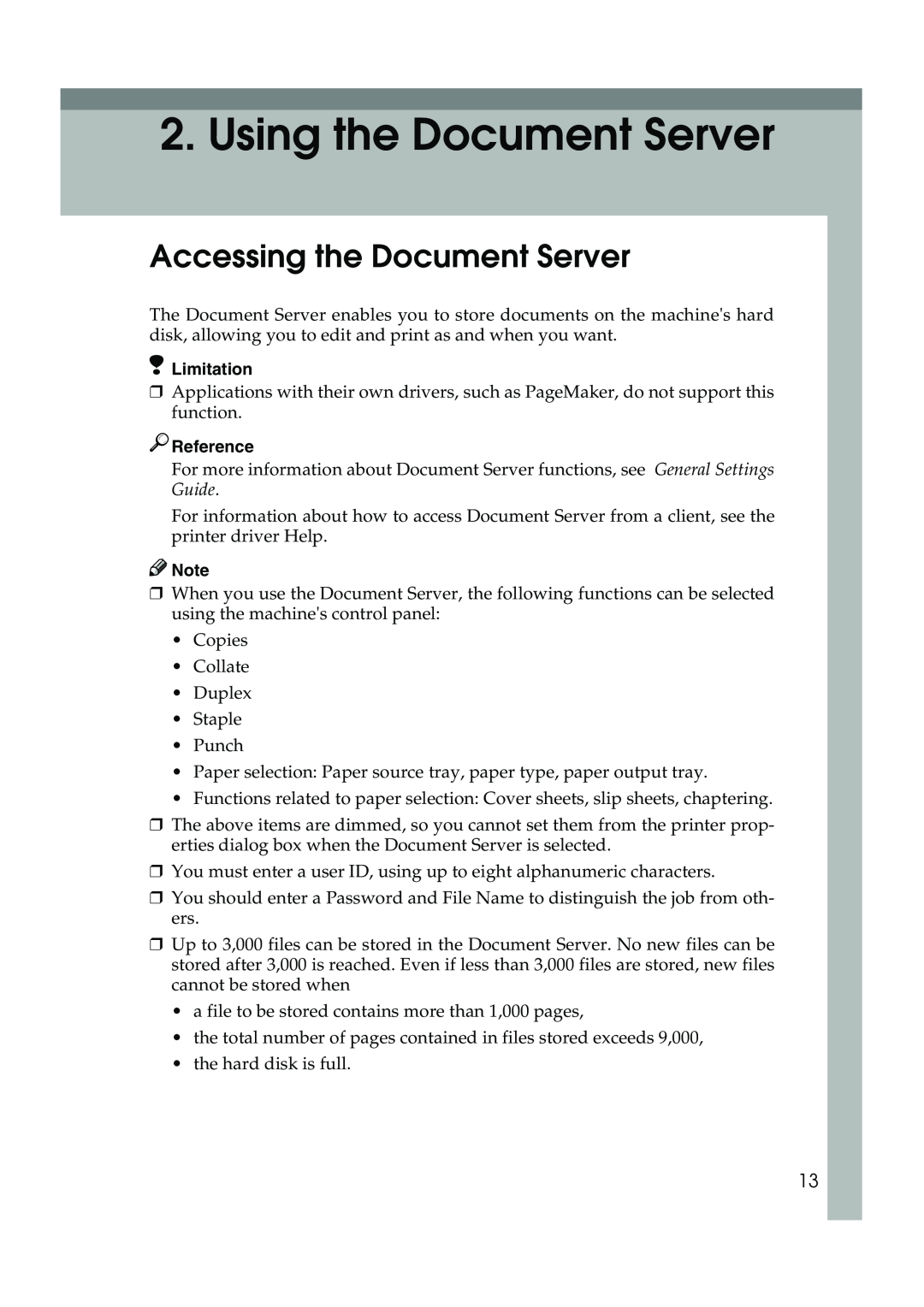 Xerox 2045e appendix Using the Document Server, Accessing the Document Server, Limitation, Reference 