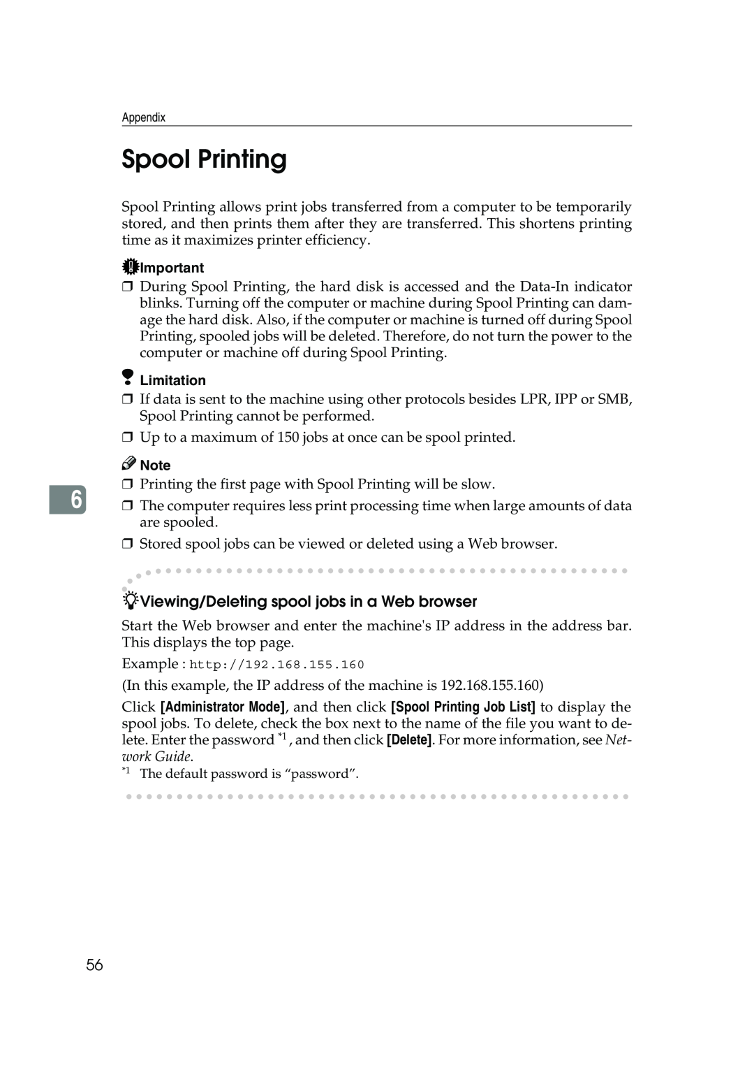 Xerox 2045e appendix Spool Printing, Viewing/Deleting spool jobs in a Web browser, Limitation 