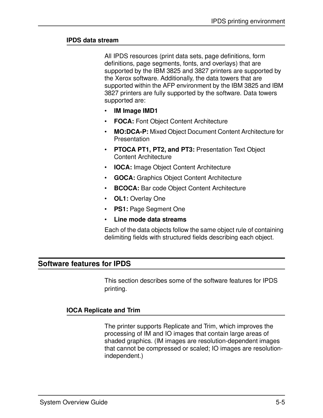 Xerox 2060 Software features for Ipds, Ipds data stream, IM Image IMD1, Line mode data streams, Ioca Replicate and Trim 