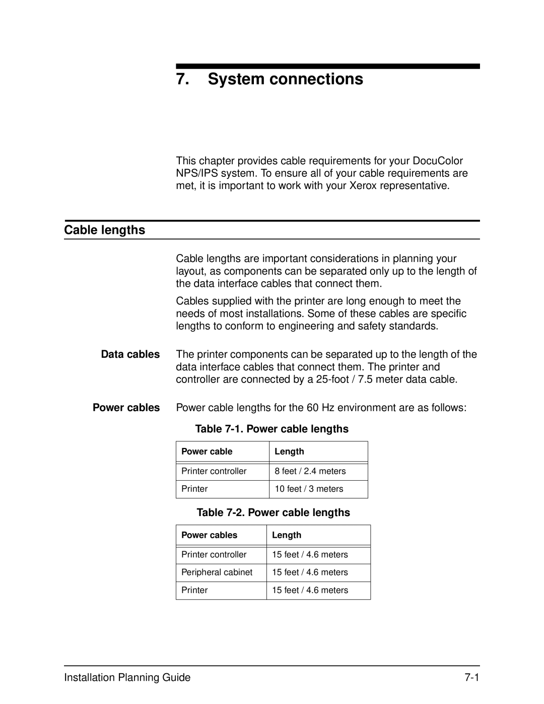 Xerox 2060 manual System connections, Cable lengths, Power cable lengths, Power cable Length, Power cables Length 