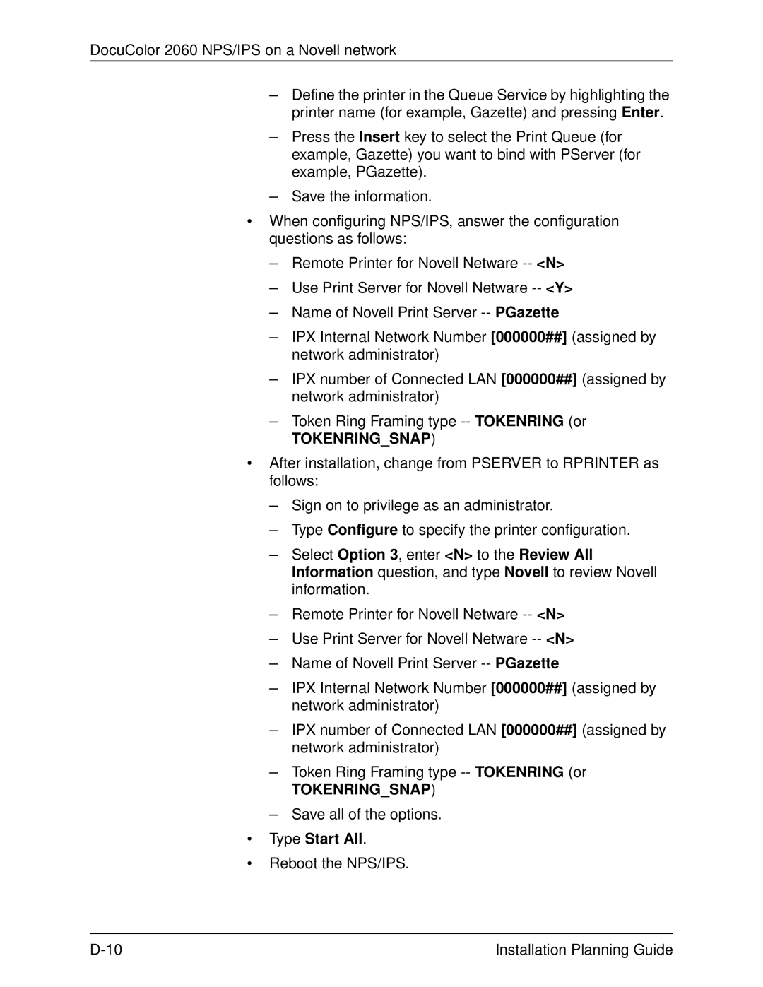 Xerox 2060 manual Tokenringsnap, Type Start All 