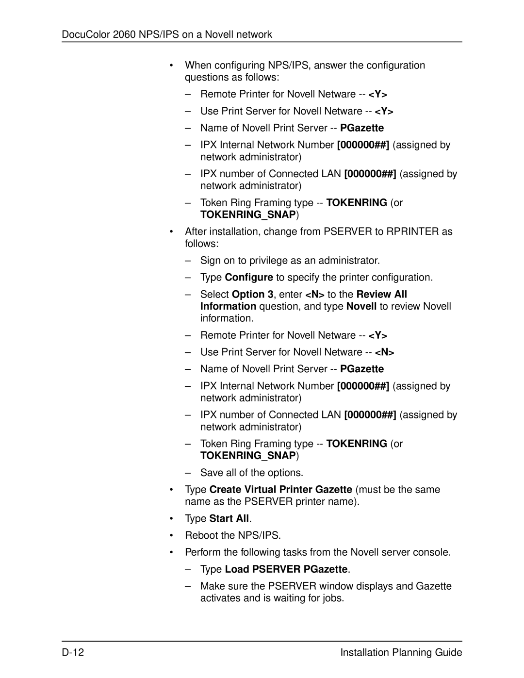 Xerox 2060 manual Type Load Pserver PGazette 