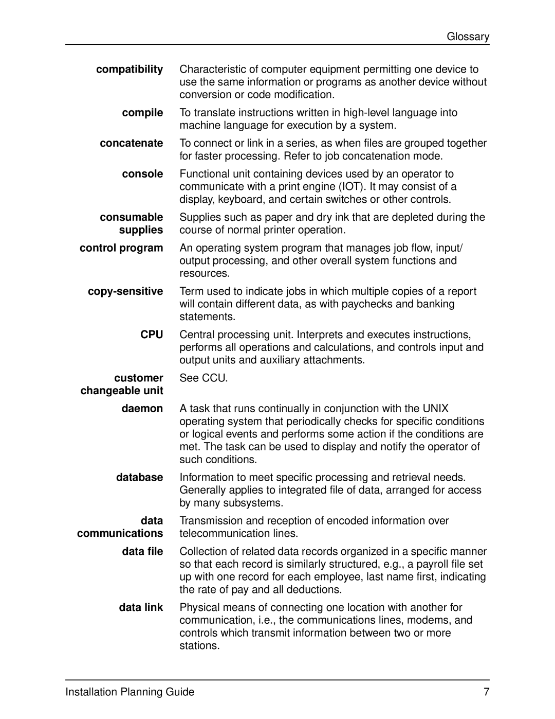 Xerox 2060 Compatibility, Compile, Concatenate, Console, Consumable, Supplies, Control program, Copy-sensitive, Database 