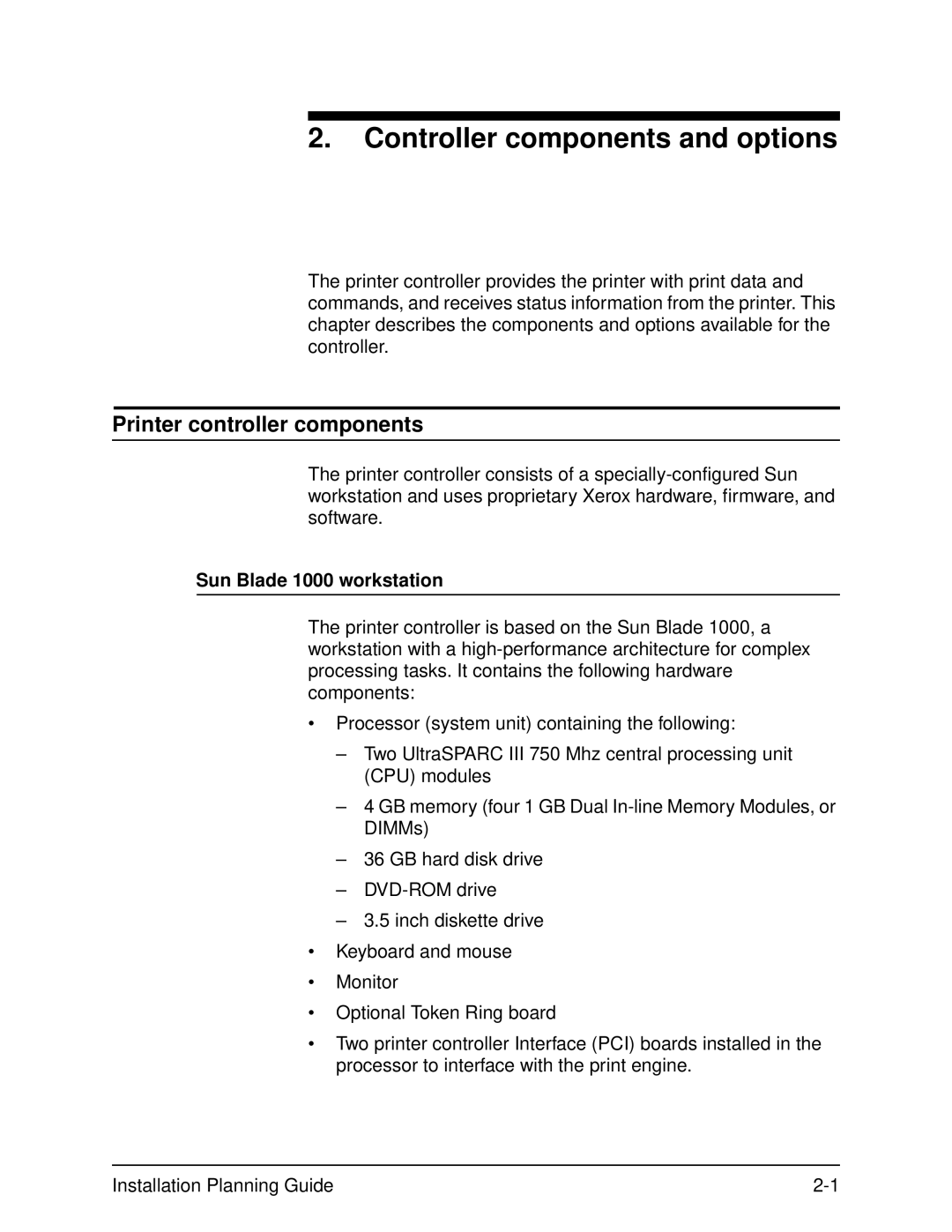 Xerox 2060 manual Controller components and options, Printer controller components, Sun Blade 1000 workstation 