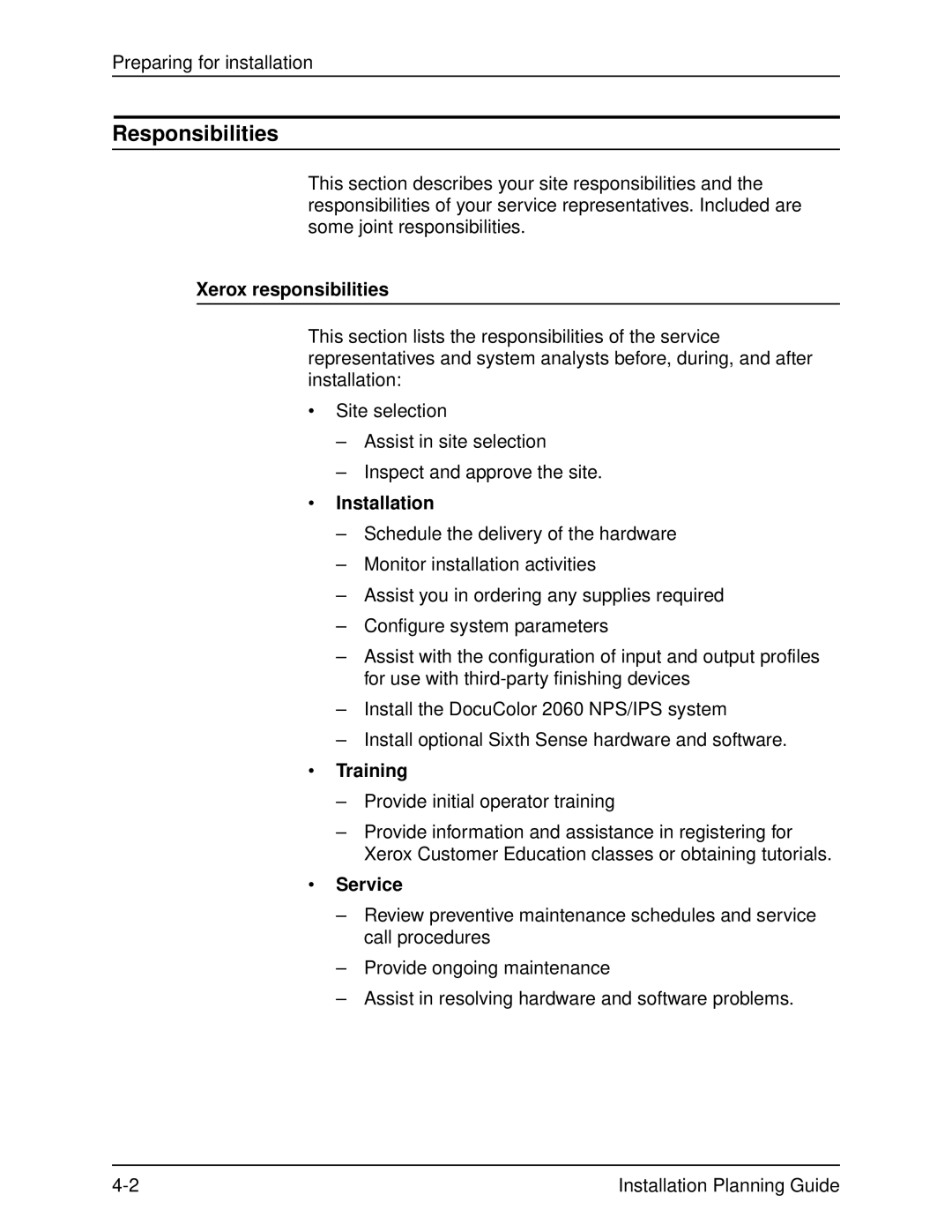 Xerox 2060 manual Xerox responsibilities, Installation, Training, Service 