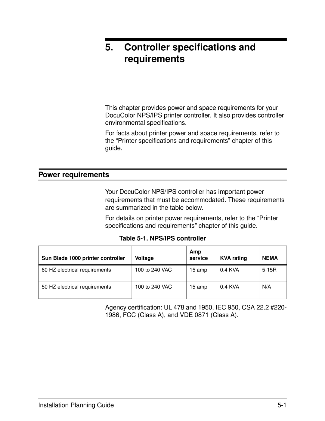 Xerox 2060 manual Controller specifications and requirements, Power requirements, NPS/IPS controller 