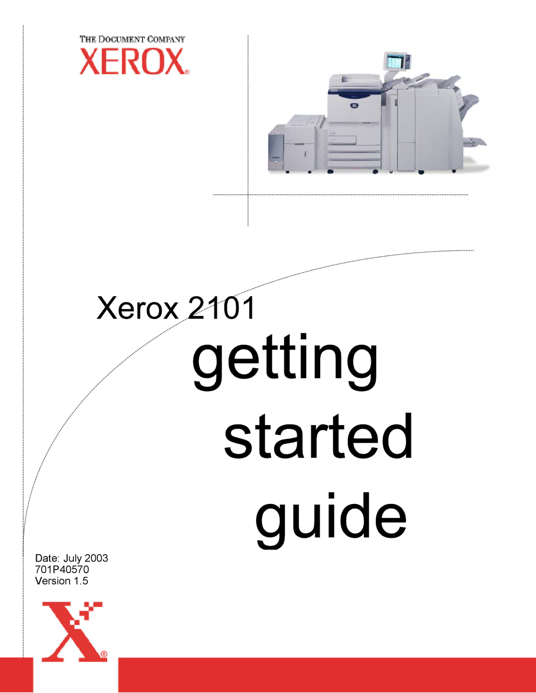 Xerox 2101 manual Date July 2003 701P40570 Version 