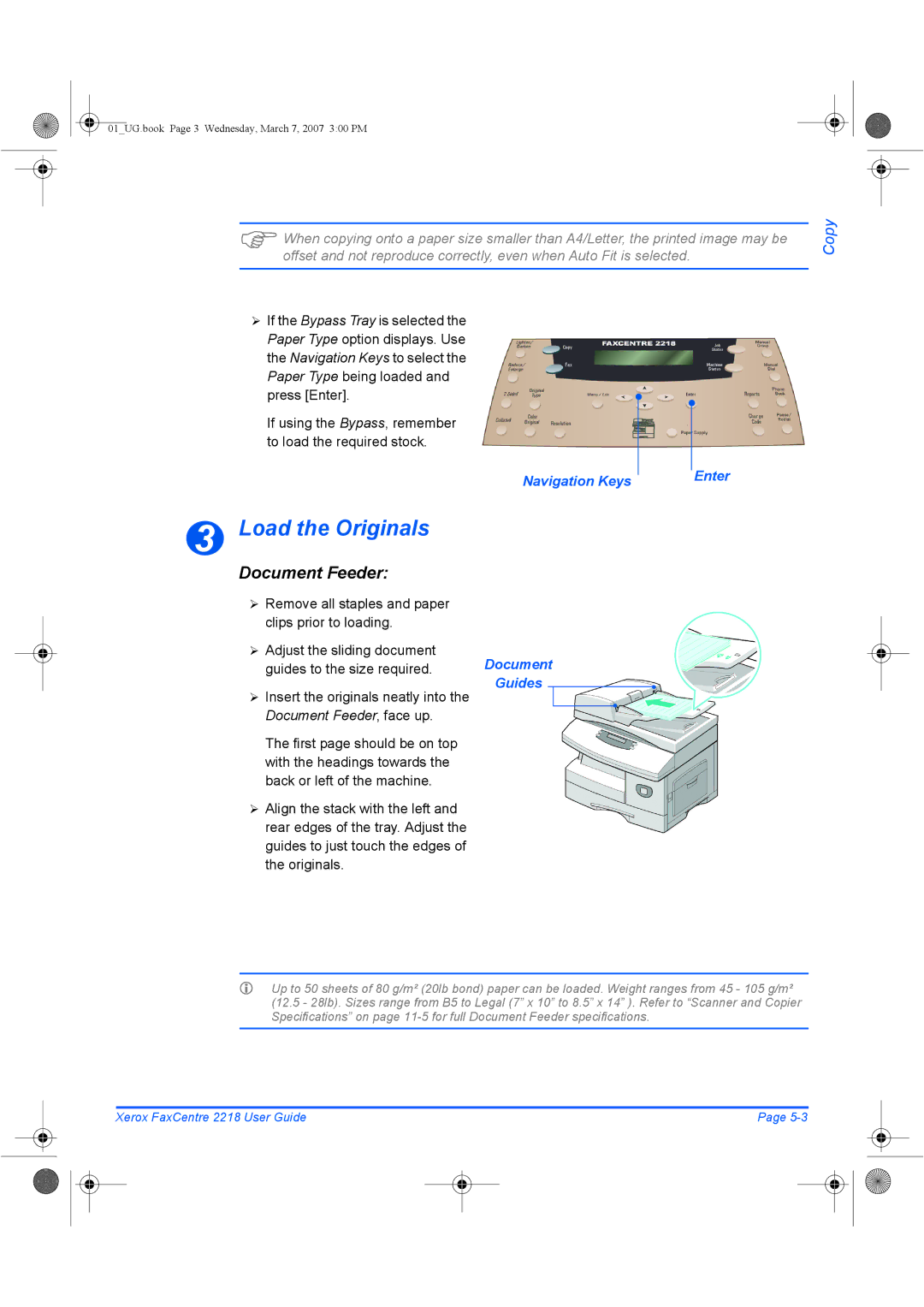 Xerox 2218 manual If using the Bypass, remember to load the required stock, Navigation Keys Enter 