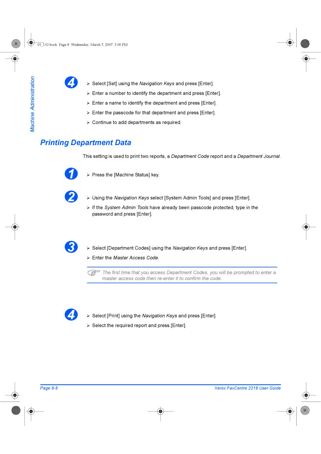 Xerox 2218 manual Printing Department Data, ¾ Select the required report and press Enter 