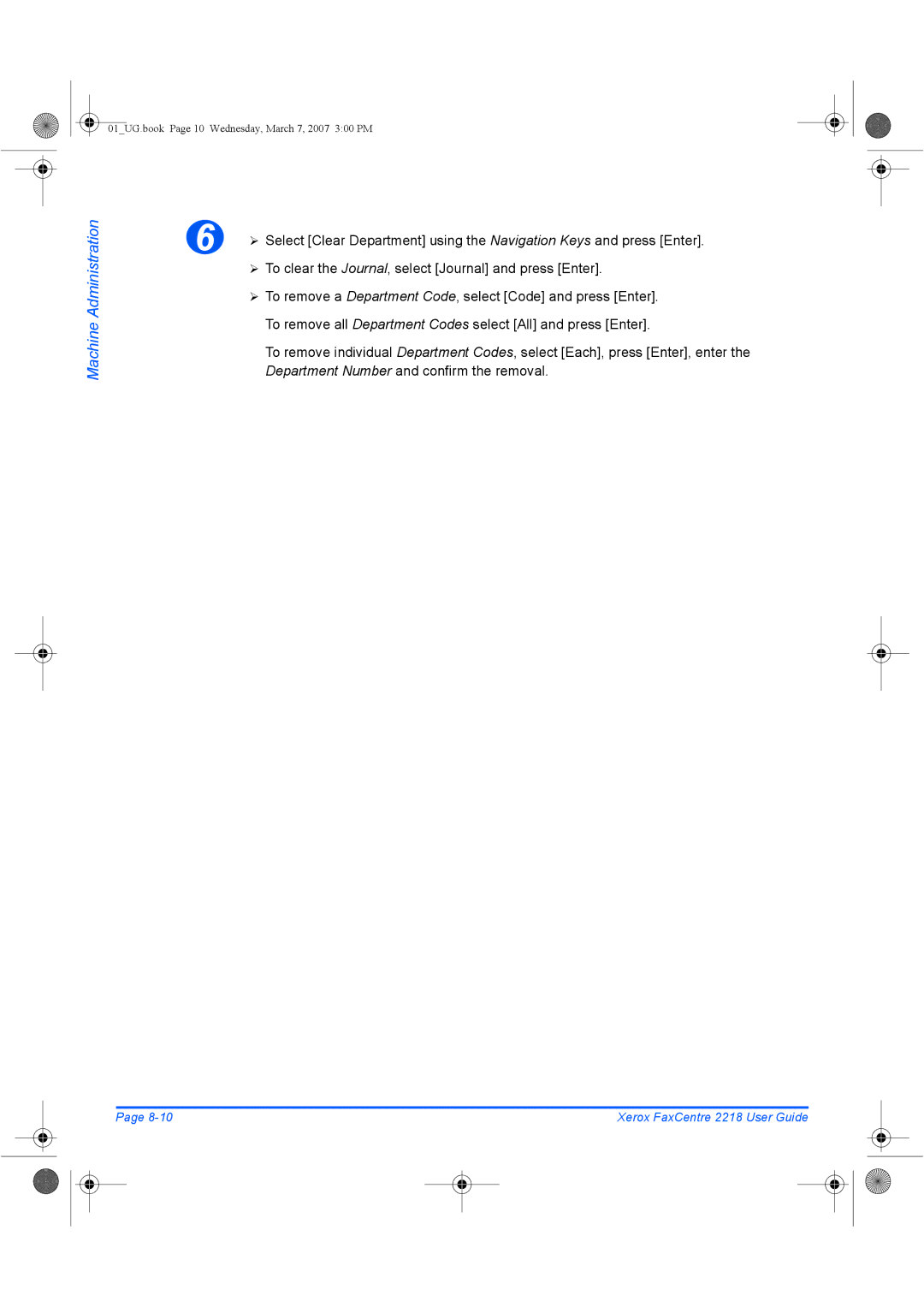 Xerox 2218 manual ¾ To clear the Journal, select Journal and press Enter 