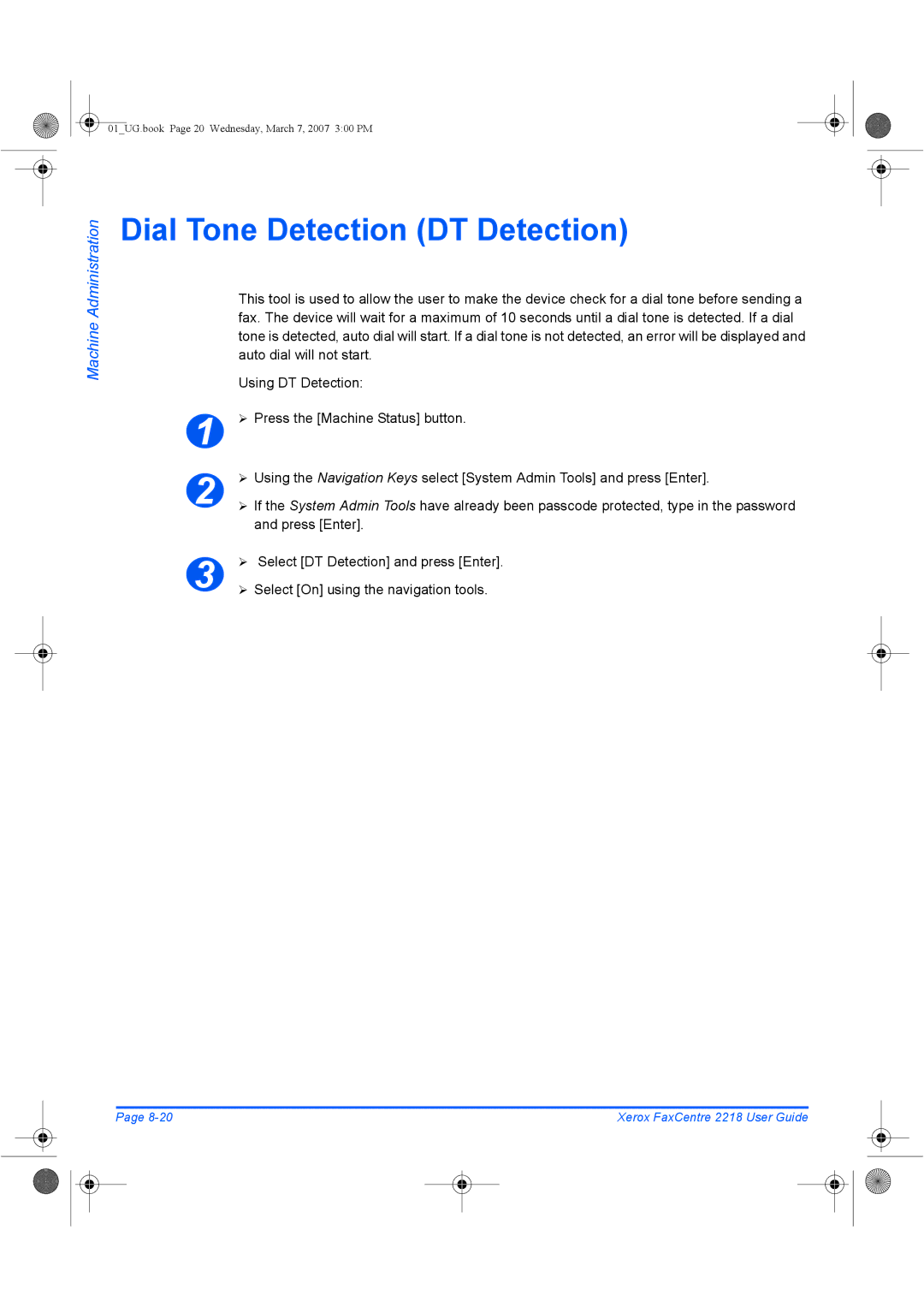 Xerox 2218 Dial Tone Detection DT Detection, ¾ Select DT Detection and press Enter, ¾ Select On using the navigation tools 