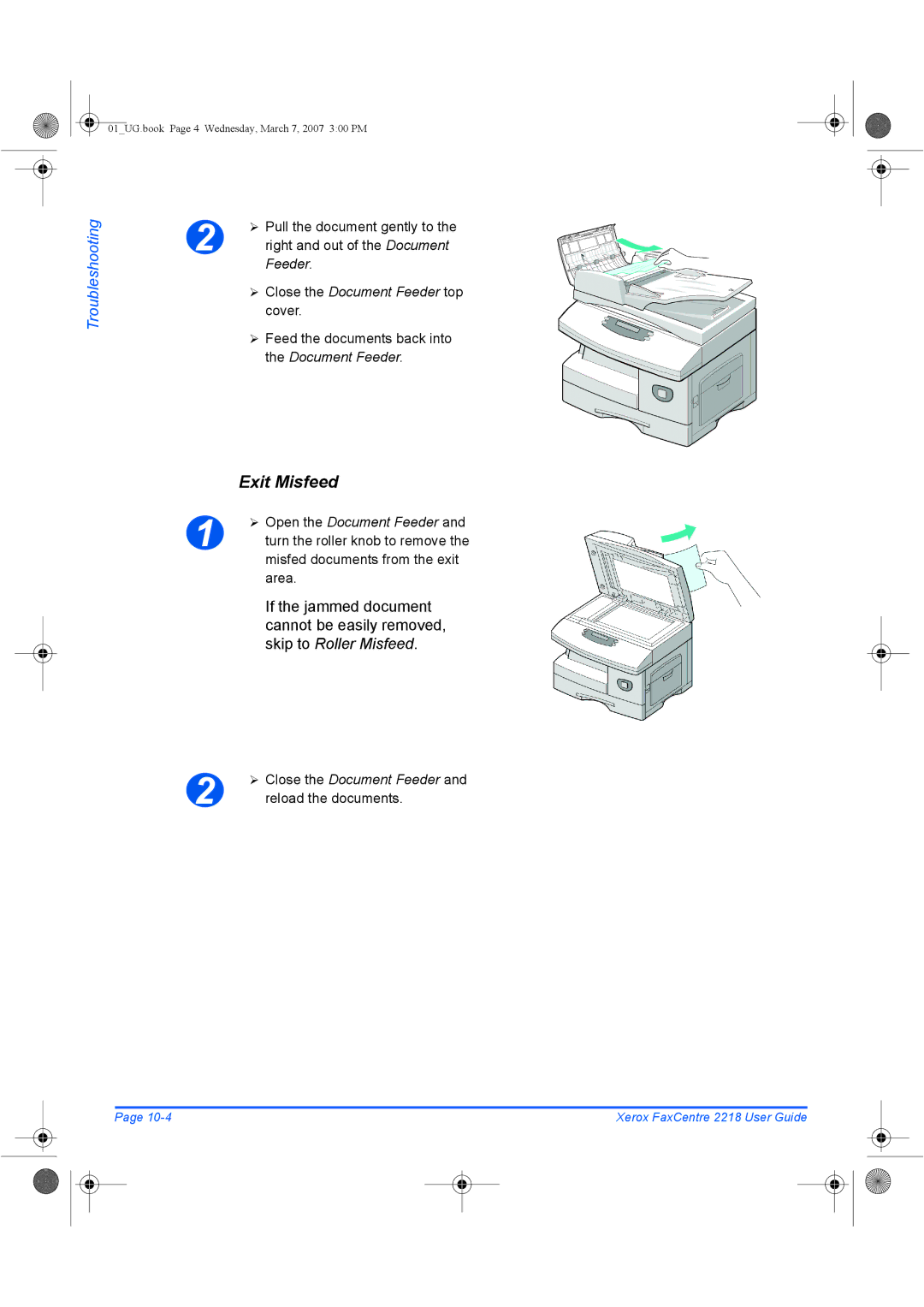 Xerox 2218 manual Exit Misfeed, Right and out of the Document, ¾ Feed the documents back into the Document Feeder 