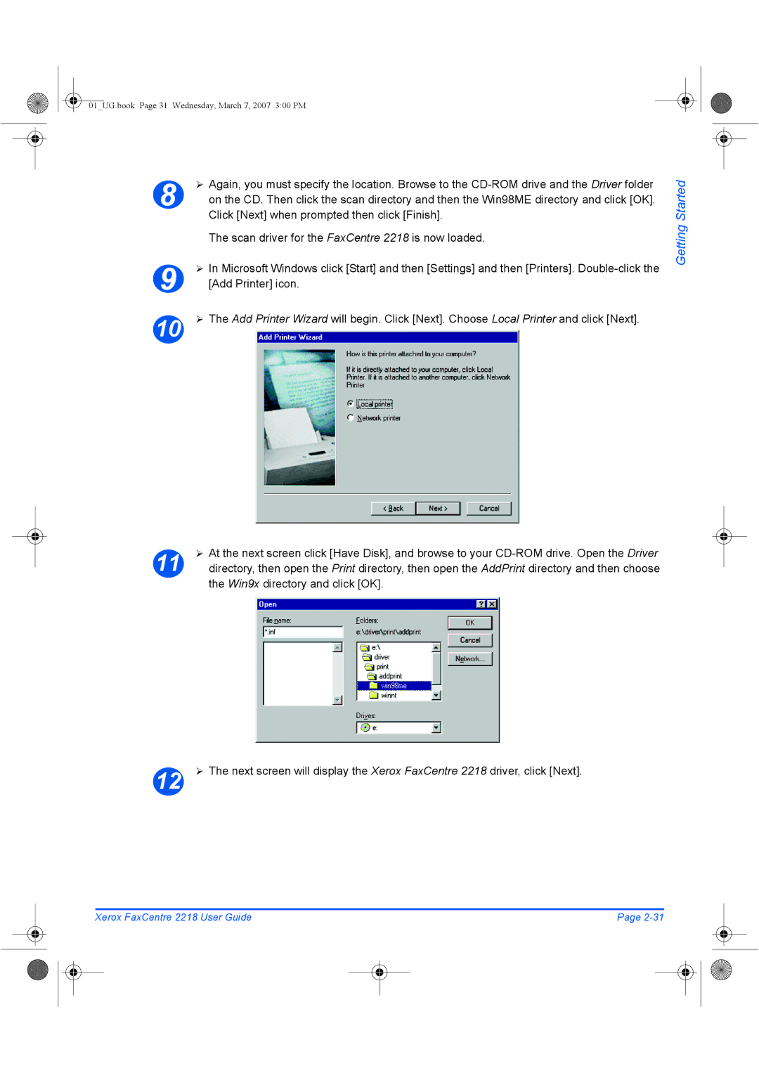 Xerox Click Next when prompted then click Finish, Scan driver for the FaxCentre 2218 is now loaded, Add Printer icon 