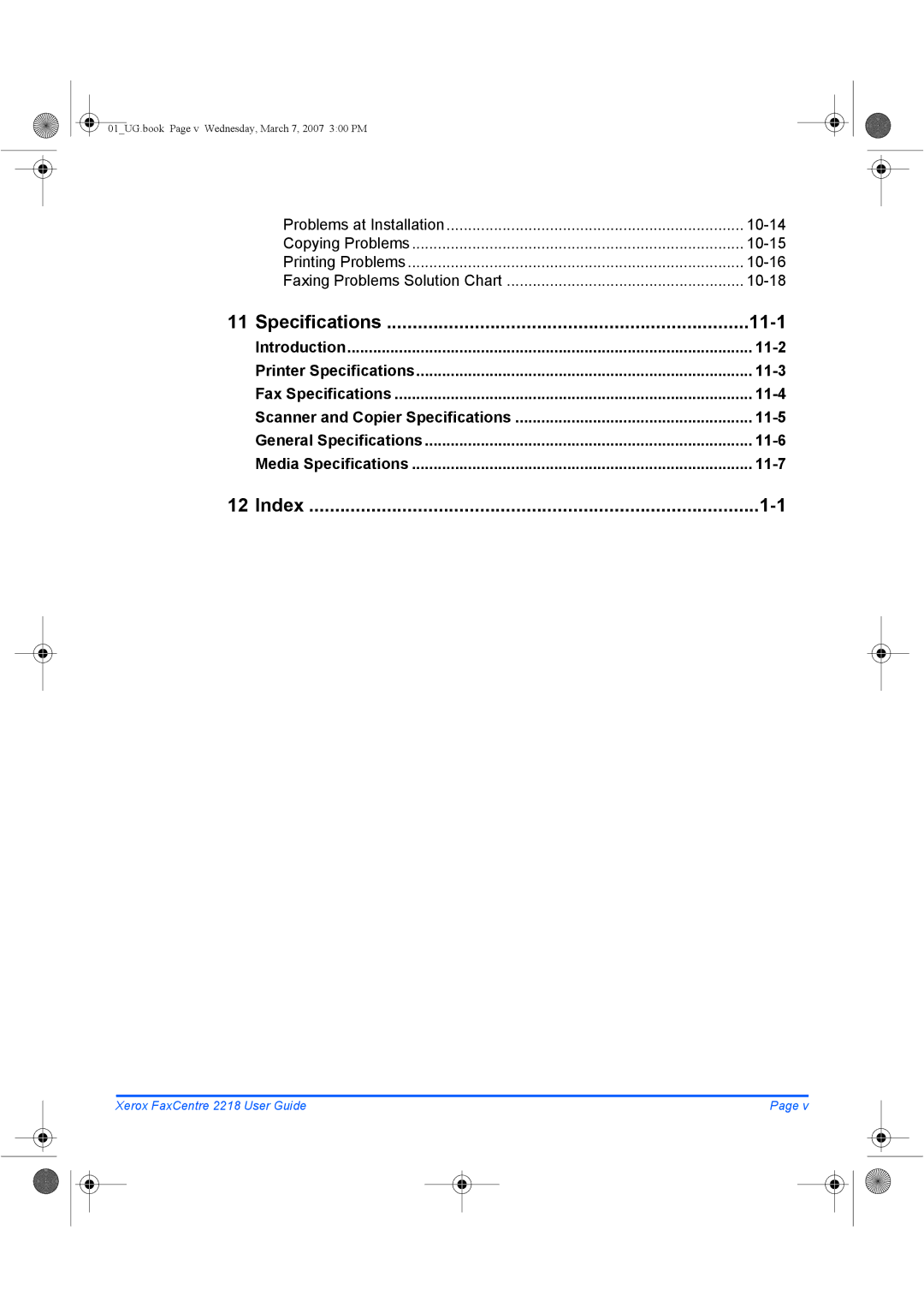 Xerox 2218 manual Problems at Installation, Copying Problems, Printing Problems, Faxing Problems Solution Chart 