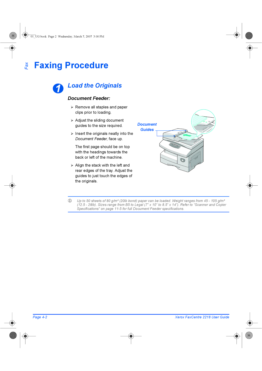 Xerox 2218 Faxing Procedure, Load the Originals, Document Feeder, ¾ Remove all staples and paper clips prior to loading 