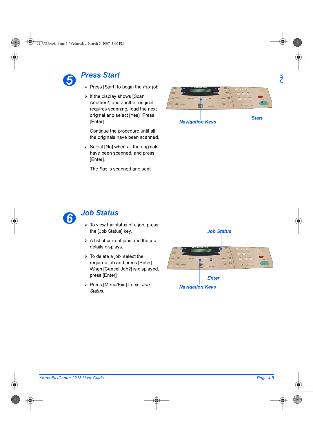 Xerox 2218 manual Press Start, Job Status Enter Navigation Keys 
