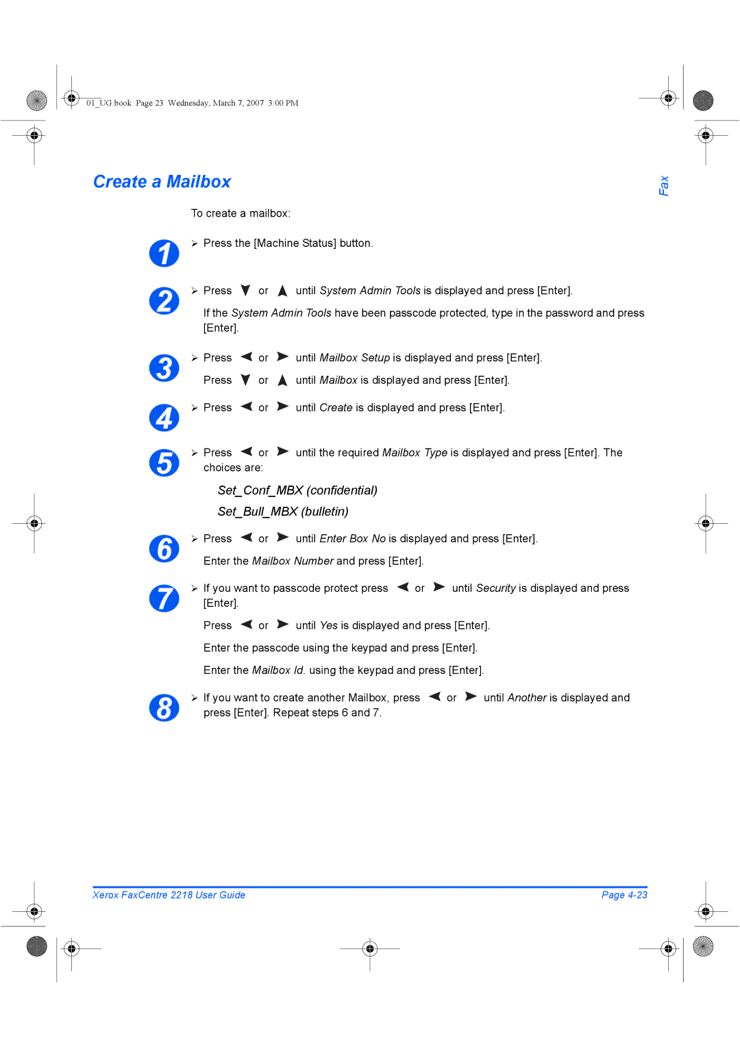 Xerox 2218 manual Create a Mailbox, Press Enter. Repeat steps 6 