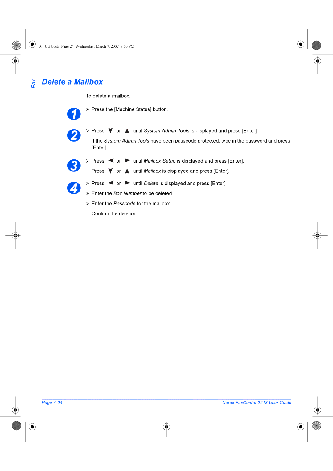 Xerox 2218 manual Delete a Mailbox, To delete a mailbox 